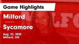 Milford  vs Sycamore  Game Highlights - Aug. 22, 2020