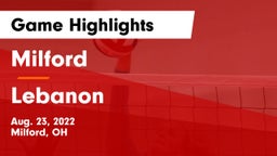 Milford  vs Lebanon   Game Highlights - Aug. 23, 2022