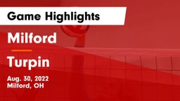 Milford  vs Turpin  Game Highlights - Aug. 30, 2022
