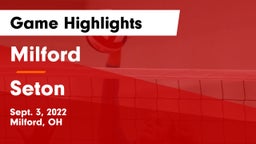 Milford  vs Seton  Game Highlights - Sept. 3, 2022