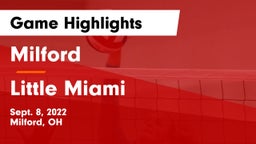Milford  vs Little Miami  Game Highlights - Sept. 8, 2022