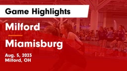 Milford  vs Miamisburg  Game Highlights - Aug. 5, 2023