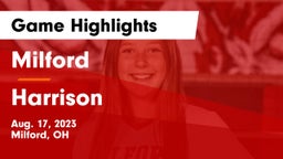 Milford  vs Harrison  Game Highlights - Aug. 17, 2023