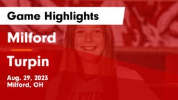 Milford  vs Turpin  Game Highlights - Aug. 29, 2023