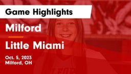 Milford  vs Little Miami  Game Highlights - Oct. 5, 2023