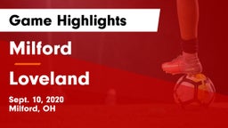 Milford  vs Loveland  Game Highlights - Sept. 10, 2020