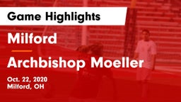 Milford  vs Archbishop Moeller  Game Highlights - Oct. 22, 2020