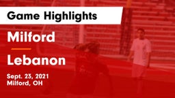 Milford  vs Lebanon   Game Highlights - Sept. 23, 2021