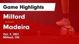 Milford  vs Madeira  Game Highlights - Oct. 9, 2021