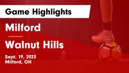 Milford  vs Walnut Hills  Game Highlights - Sept. 19, 2023