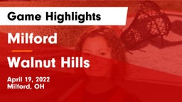 Milford  vs Walnut Hills  Game Highlights - April 19, 2022