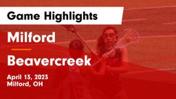 Milford  vs Beavercreek  Game Highlights - April 13, 2023