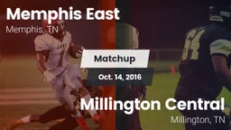 Matchup: Memphis East High vs. Millington Central  2016