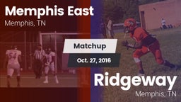 Matchup: Memphis East High vs. Ridgeway  2016