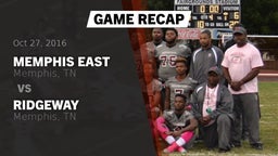Recap: Memphis East  vs. Ridgeway  2016