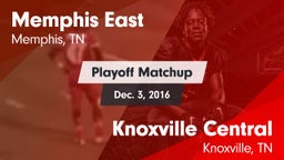 Matchup: Memphis East High vs. Knoxville Central  2016