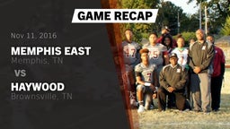 Recap: Memphis East  vs. Haywood  2016