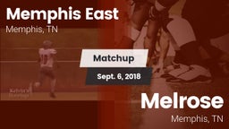 Matchup: Memphis East High vs. Melrose  2018
