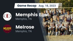 Recap: Memphis East  vs. Melrose  2023