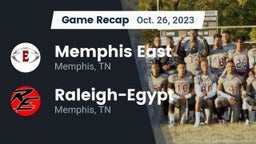 Recap: Memphis East  vs. Raleigh-Egypt  2023