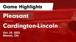 Pleasant  vs Cardington-Lincoln  Game Highlights - Oct. 29, 2022