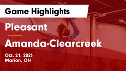 Pleasant  vs Amanda-Clearcreek  Game Highlights - Oct. 21, 2023