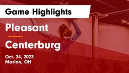 Pleasant  vs Centerburg  Game Highlights - Oct. 24, 2023