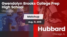 Matchup: Brooks College Prep/ vs. Hubbard  2019