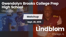 Matchup: Brooks College Prep/ vs. Lindblom  2019