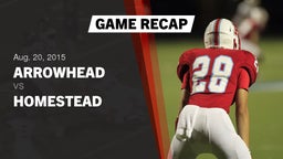 Recap: Arrowhead  vs. Homestead 2015