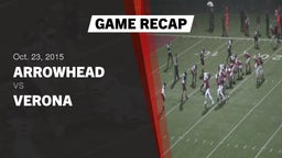 Recap: Arrowhead  vs. Verona  2015