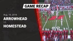 Recap: Arrowhead  vs. Homestead  2016