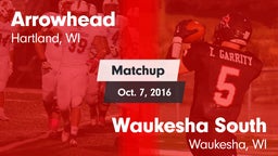 Matchup: Arrowhead High vs. Waukesha South  2016