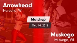 Matchup: Arrowhead High vs. Muskego  2016