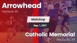 Matchup: Arrowhead High vs. Catholic Memorial 2017