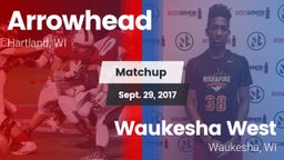 Matchup: Arrowhead High vs. Waukesha West  2017