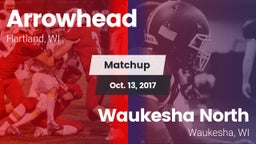 Matchup: Arrowhead High vs. Waukesha North 2017