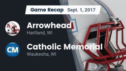 Recap: Arrowhead  vs. Catholic Memorial 2017
