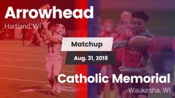Matchup: Arrowhead High vs. Catholic Memorial 2018