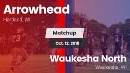 Matchup: Arrowhead High vs. Waukesha North 2018