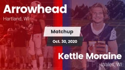 Matchup: Arrowhead High vs. Kettle Moraine  2020