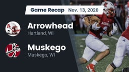 Recap: Arrowhead  vs. Muskego  2020