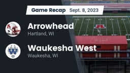Recap: Arrowhead  vs. Waukesha West  2023