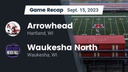Recap: Arrowhead  vs. Waukesha North 2023