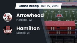 Recap: Arrowhead  vs. Hamilton  2023