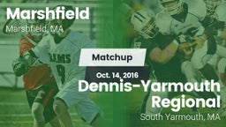 Matchup: Marshfield High vs. Dennis-Yarmouth Regional  2016
