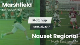 Matchup: Marshfield High vs. Nauset Regional  2017