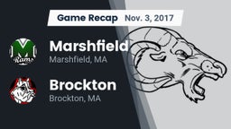 Recap: Marshfield  vs. Brockton  2017