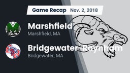 Recap: Marshfield  vs. Bridgewater-Raynham  2018