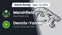 Recap: Marshfield  vs. Dennis-Yarmouth  2019